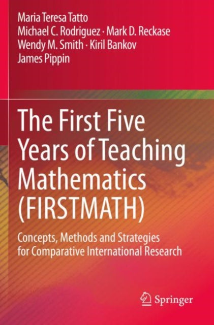 Book cover of: First Five Years of Teaching Mathematics (FIRSTMATH). By: Maria Teresa Tatto