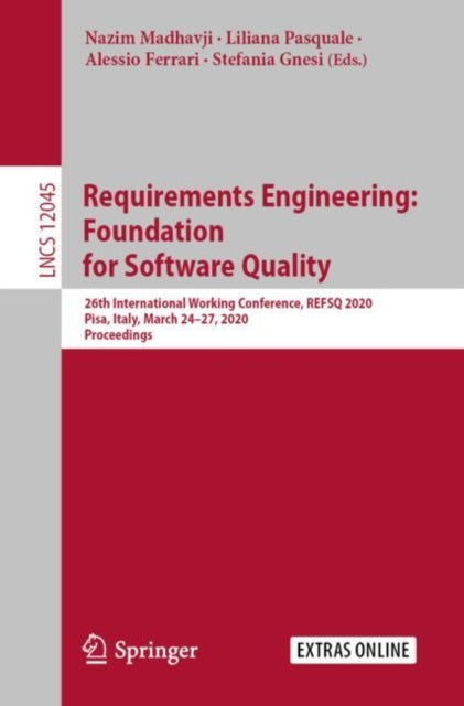 Book cover of: Requirements Engineering: Foundation for Software Quality. By: Nazim Madhavji