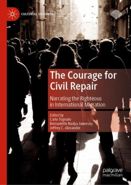 Book cover of: Courage for Civil Repair. By: Carlo Tognato