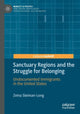 Book cover of: Sanctuary Regions and the Struggle for Belonging. By: Zeina Sleiman-Long