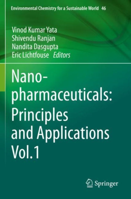 Book cover of: Nanopharmaceuticals: Principles and Applications Vol. 1. By: Vinod Kumar Yata