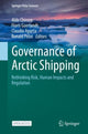 Book cover of: Governance of Arctic Shipping. By: Aldo Chircop