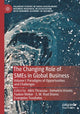 Book cover of: Changing Role of SMEs in Global Business. By: Alkis Thrassou