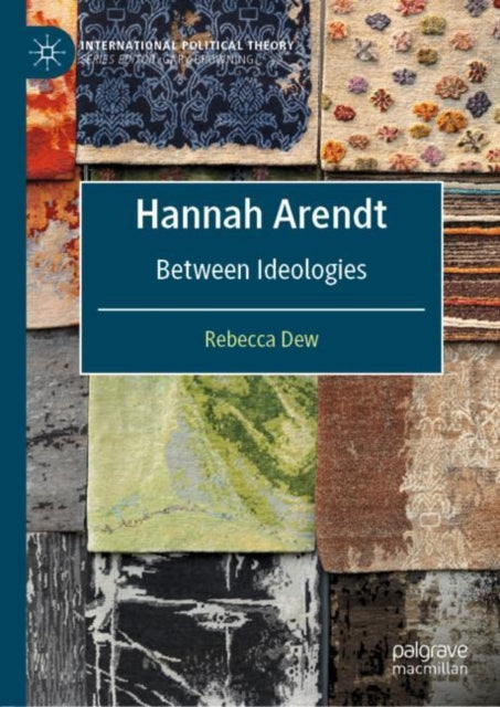 Book cover of: Hannah Arendt. By: Rebecca Dew