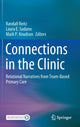 Book cover of: Connections in the Clinic. By: Randall Reitz