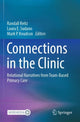 Book cover of: Connections in the Clinic. By: Randall Reitz