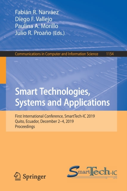 Book cover of: Smart Technologies, Systems and Applications. By: Fabián R. Narváez