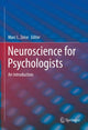 Book cover of: Neuroscience for Psychologists. By: Marc L. Zeise
