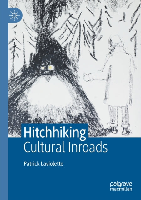 Book cover of: Hitchhiking. By: Patrick Laviolette