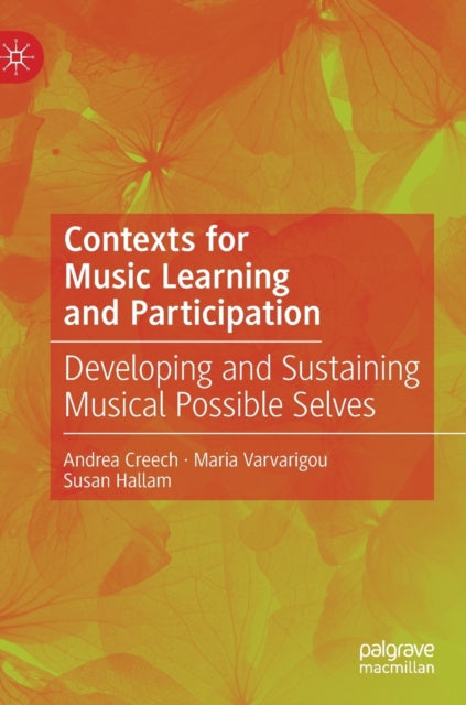 Book cover of: Contexts for Music Learning and Participation. By: Susan Hallam