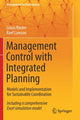 Book cover of: Management Control with Integrated Planning. By: Lukas Rieder
