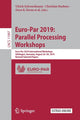 Book cover of: Euro-Par 2019: Parallel Processing Workshops. By: Ulrich Schwardmann