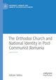 Book cover of: Orthodox Church and National Identity in Post-Communist Romania. By: Adrian Velicu