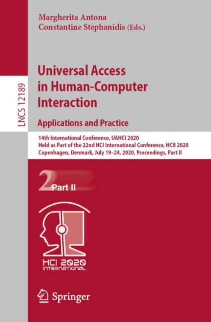Book cover of: Universal Access in Human-Computer Interaction. Applications and Practice. By: Margherita Antona