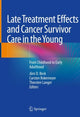 Book cover of: Late Treatment Effects and Cancer Survivor Care in the Young. By: Thorsten Langer