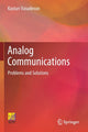 Book cover of: Analog Communications. By: Kasturi Vasudevan