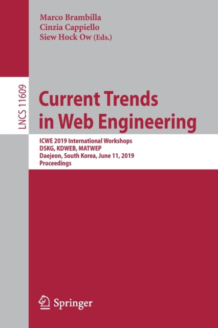 Book cover of: Current Trends in Web Engineering. By: Marco Brambilla