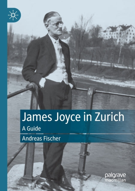 James Joyce in Zurich
