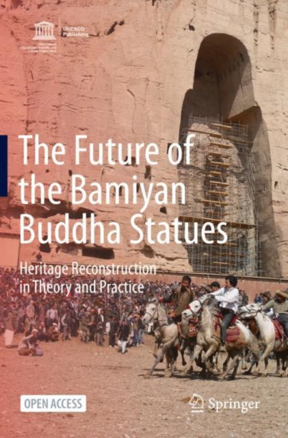 Book cover of: Future of the Bamiyan Buddha Statues