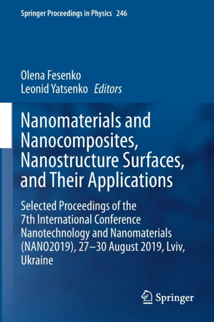 Book cover of: Nanomaterials and Nanocomposites, Nanostructure Surfaces,  and  Their Applications. By: Olena Fesenko