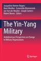 Book cover of: Yin-Yang Military. By: Jacqueline Heeren-Bogers