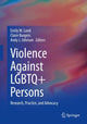 Book cover of: Violence Against LGBTQ+ Persons. By: Emily M. Lund
