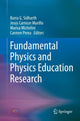 Book cover of: Fundamental Physics and Physics Education Research. By: Burra G. Sidharth