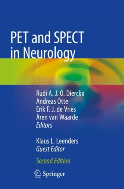 Book cover of: PET and SPECT in Neurology. By: Rudi A. J. O. Dierckx