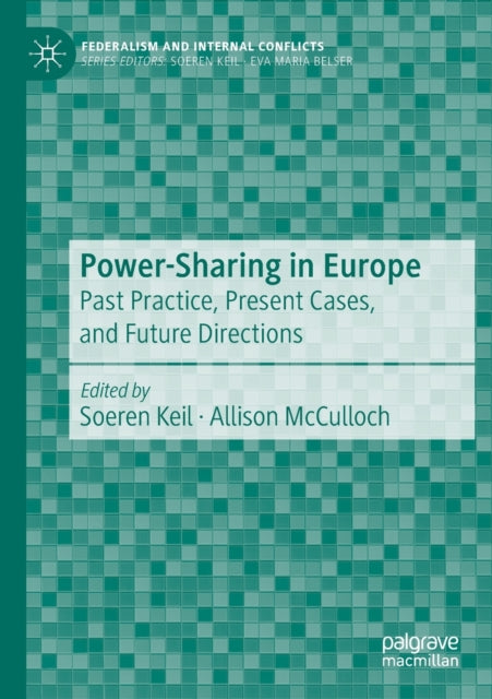 Book cover of: Power-Sharing in Europe. By: Soeren Keil