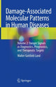 Book cover of: Damage-Associated Molecular Patterns  in Human Diseases. By: Walter G. Land