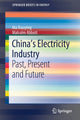 Book cover of: China’s Electricity Industry. By: Xiaoying Ma