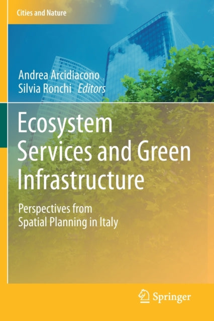 Ecosystem Services and Green Infrastructure