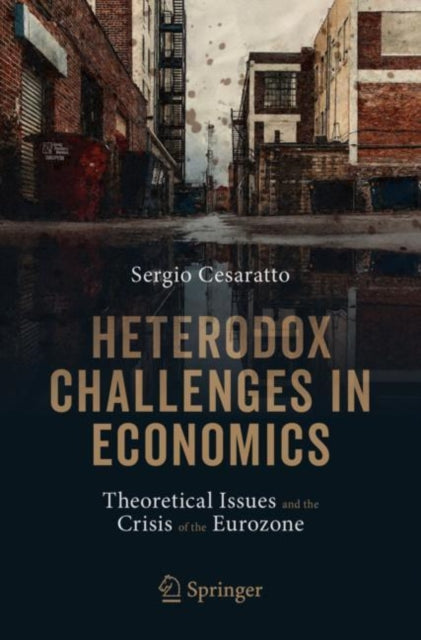 Book cover of: Heterodox Challenges in Economics. By: Sergio Cesaratto