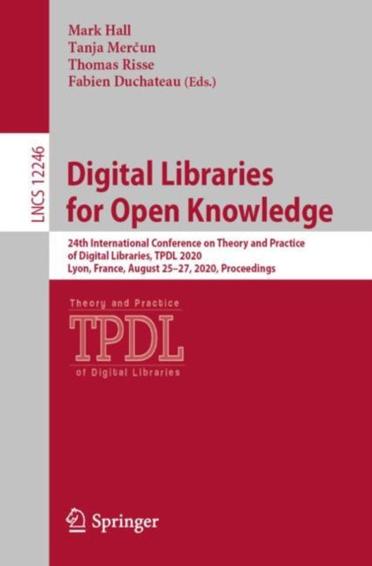 Book cover of: Digital Libraries for Open Knowledge. By: Mark Hall