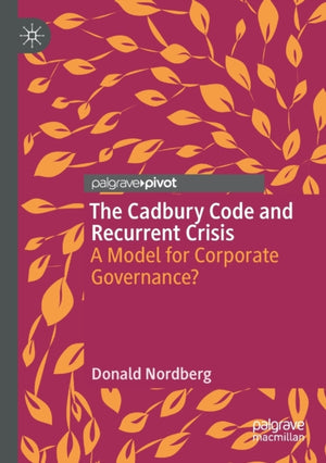 Cadbury Code and Recurrent Crisis