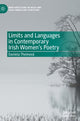 Book cover of: Limits and Languages in Contemporary Irish Women's Poetry. By: Daniela Theinová