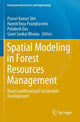 Book cover of: Spatial Modeling in Forest Resources Management. By: Pravat Kumar Shit
