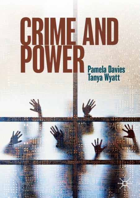 Book cover of: Crime and Power. By: Pamela Davies