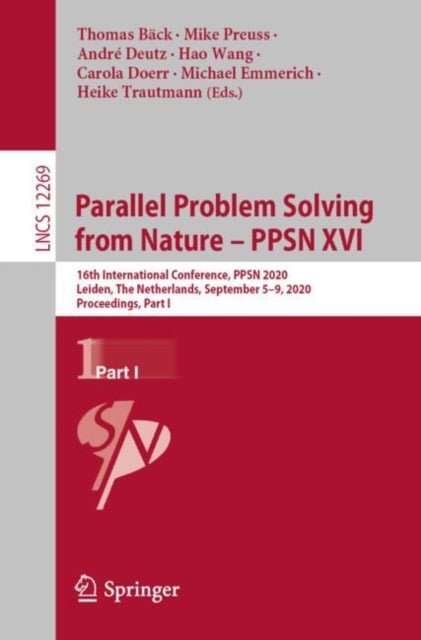 Book cover of: Parallel Problem Solving from Nature – PPSN XVI. By: Thomas Bäck