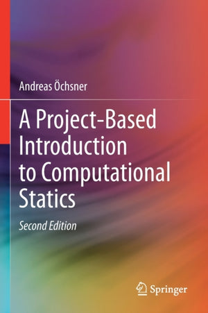 Project-Based Introduction to Computational Statics