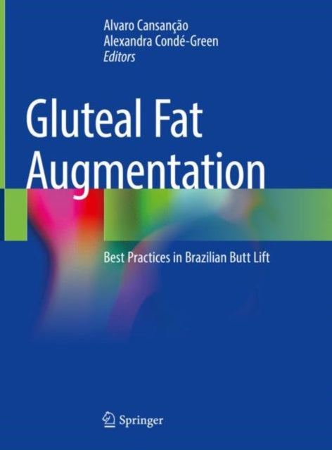 Book cover of: Gluteal Fat Augmentation. By: Alvaro Cansanção