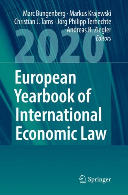 Book cover of: European Yearbook of International Economic Law 2020. By: Marc Bungenberg