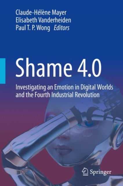 Book cover of: Shame 4.0. By: Mayer, Claude-Hélène