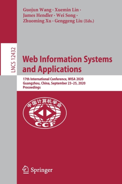 Book cover of: Web Information Systems and Applications. By: Guojun Wang