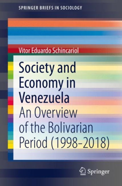Book cover of: Society and Economy in Venezuela. By: Vitor Eduardo Schincariol