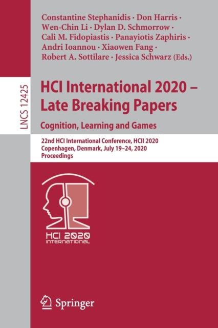 Book cover of: HCI International 2020 – Late Breaking Papers: Cognition, Learning and Games. By: Constantine Stephanidis