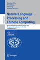 Book cover of: Natural Language Processing and Chinese Computing. By: Xiaodan Zhu