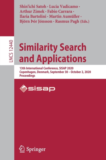 Book cover of: Similarity Search and Applications. By: Shin'ichi Satoh