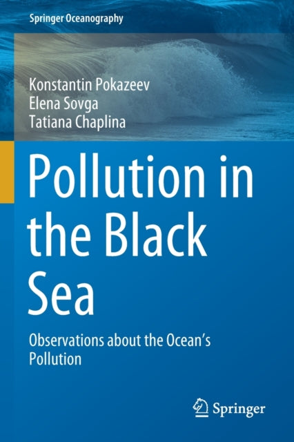 Book cover of: Pollution in the Black Sea. By: Konstantin Pokazeev