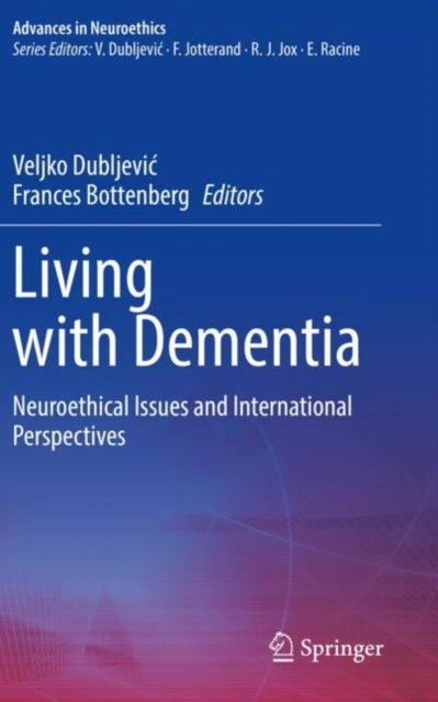 Book cover of: Living with Dementia. By: Veljko Dubljević